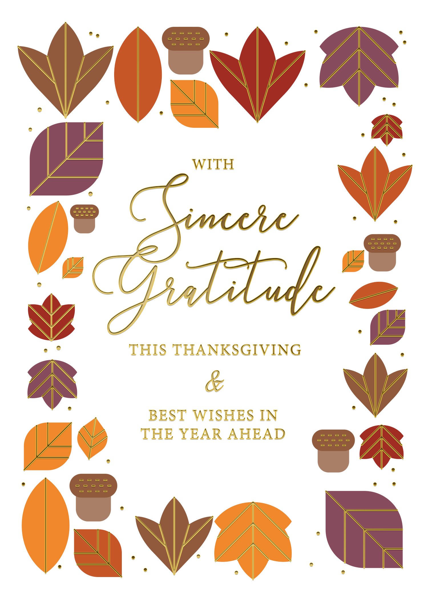 A white Thanksgiving card with a message wishing sincere gratitude. Fall leaves and acorns are along the border.